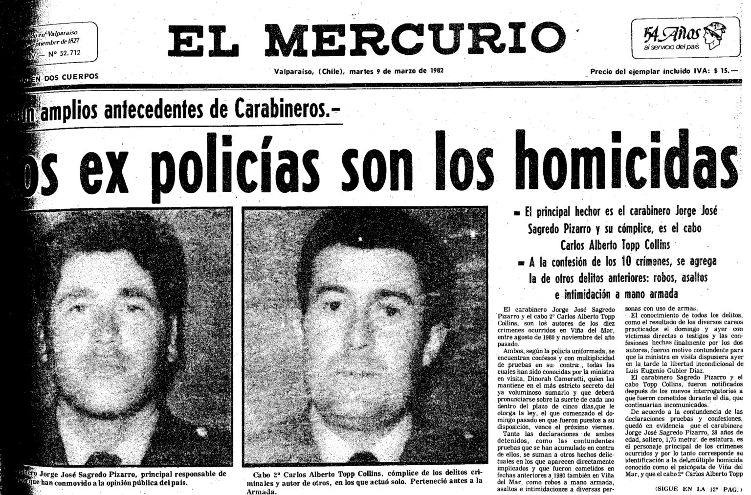 El caso de los psicópatas de Viña del Mar.