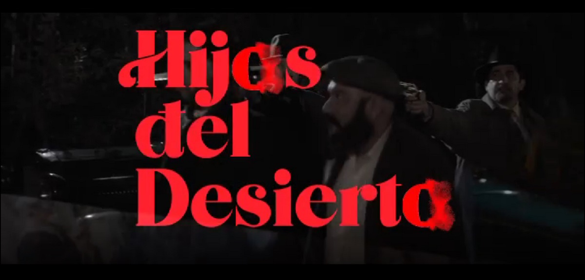 primeras imágenes Mega Hijos del desierto nocturna