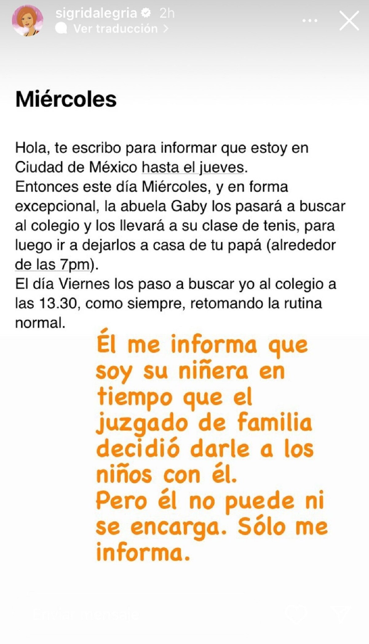 Sigrid Alegría realizó dura funa en contra de expareja: “Me informa que soy su niñera…”