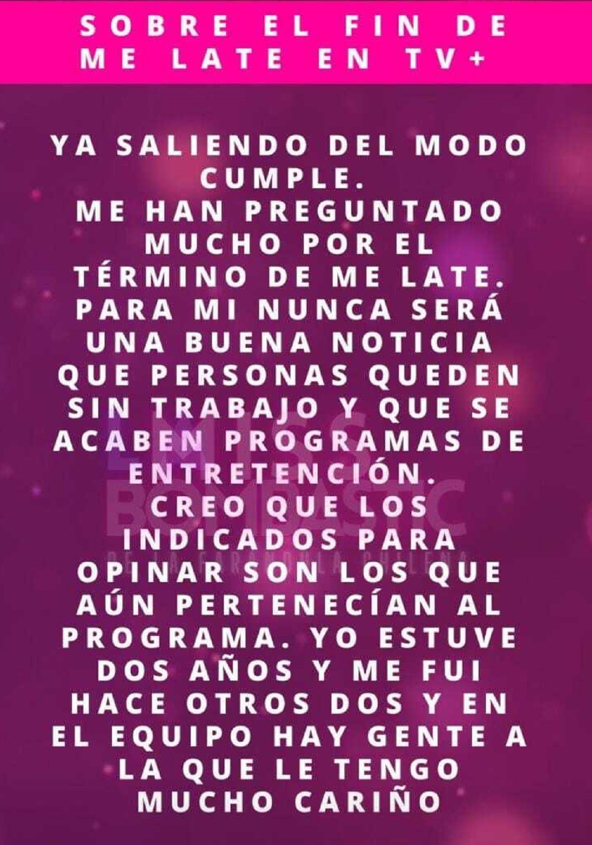 Declaración de Cecilia Gutiérrez sobre término de Me Late