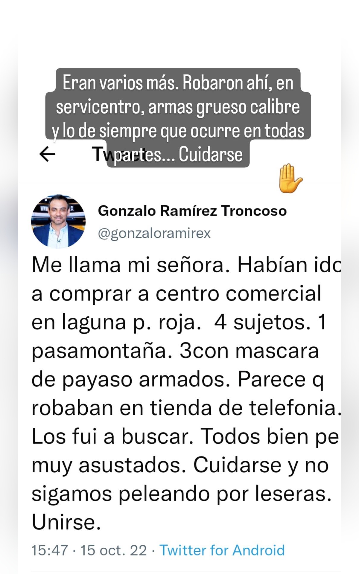 Gonzalo Ramírez contó que esposa fue testigo de asalto en Chicureo