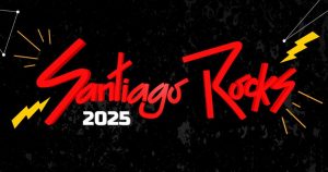 Santiago Rocks 2025