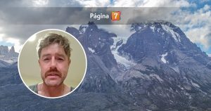 Sobreviviente de la tragedia en Torres del Paine entregó desgarrador relato tras duros momentos